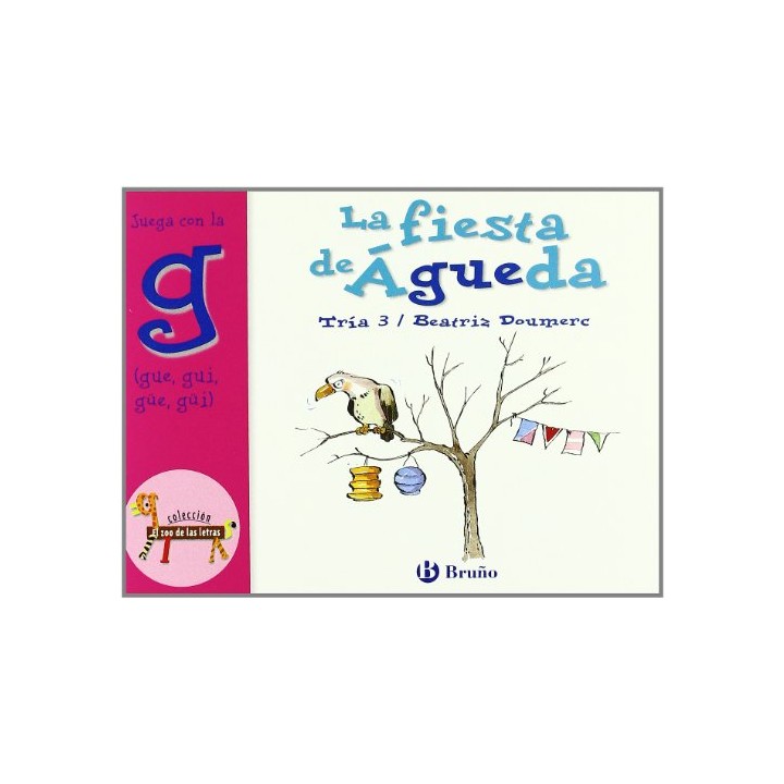 La fiesta de Ángela. Juega con la "g". Tría 3.